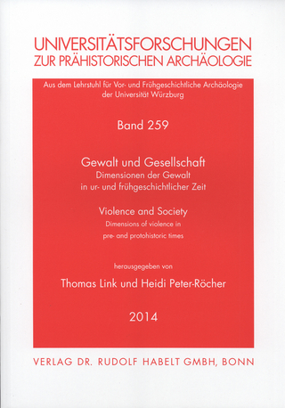 Gewalt und Gesellschaft | Violence and Society - Thomas Link; Heidi Peter-Röcher