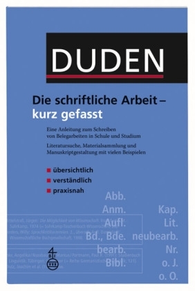 Duden - Die schriftliche Arbeit - kurz gefasst - Jürg Niederhauser