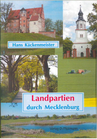 Landpartien durch Mecklenburg - Hans Käckenmeister