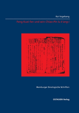 Feng Kuei-Fen und sein Chiao-Pin lu k?ang-i - Kai Vogelsang