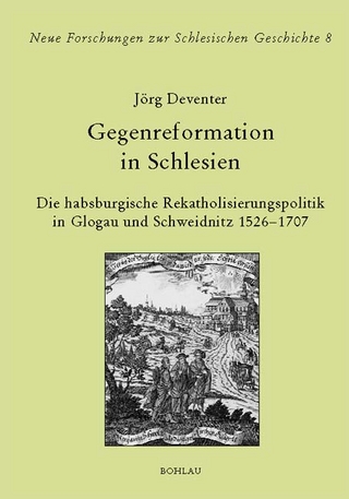 Gegenreformation in Schlesien - Jörg Deventer