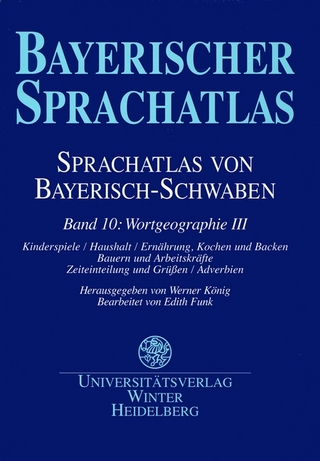 Sprachatlas von Bayerisch-Schwaben (SBS) / Wortgeographie III - Werner König