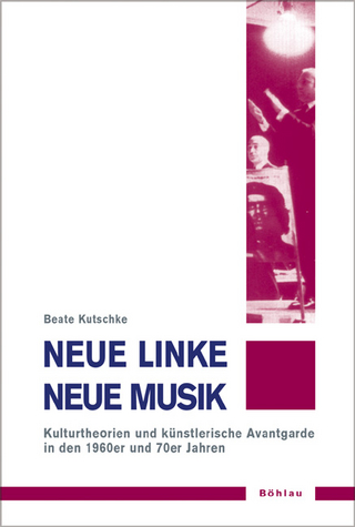 Neue Linke /Neue Musik - Beate Kutschke