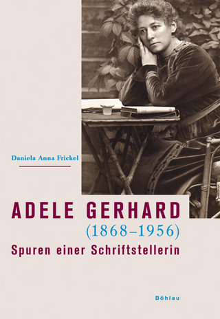 Adele Gerhard (1868?1956) - Daniela Anna Frickel