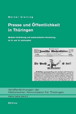 Presse und Öffentlichkeit in Thüringen - Werner Greiling