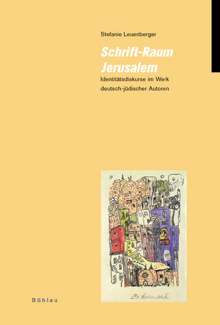 Schrift-Raum Jerusalem - Stefanie Leuenberger
