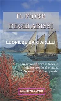 Il Fiore degli Abissi - Leonilde Bartarelli