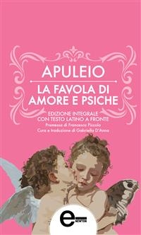 La favola di Amore e Psiche - Lucio Apuleio