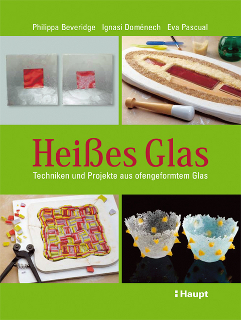 Heißes Glas - Philippa Beveridge, Ignasi Doménech Vives, Eva Pascual i Miró