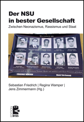 Der NSU in bester Gesellschaft - Sebastian Friedrich; Regina Wamper; Jens Zimmermann
