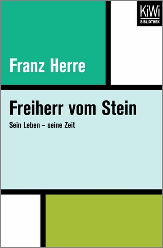 Freiherr vom Stein - Franz Herre