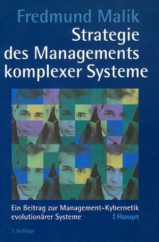 Strategie des Managements komplexer Systeme - Fredmund Malik