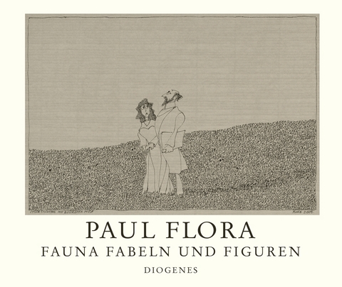 Fauna, Fabeln und Figuren - Paul Flora