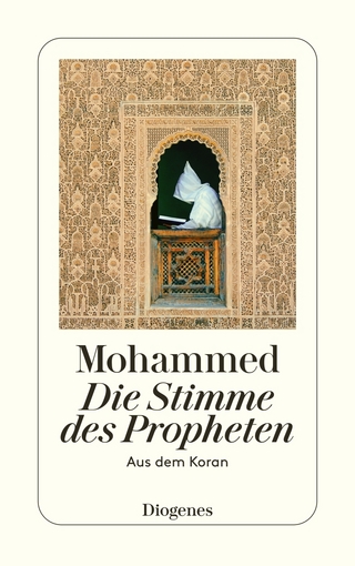 Die Stimme des Propheten - Mohammed; Wolfgang Kraus
