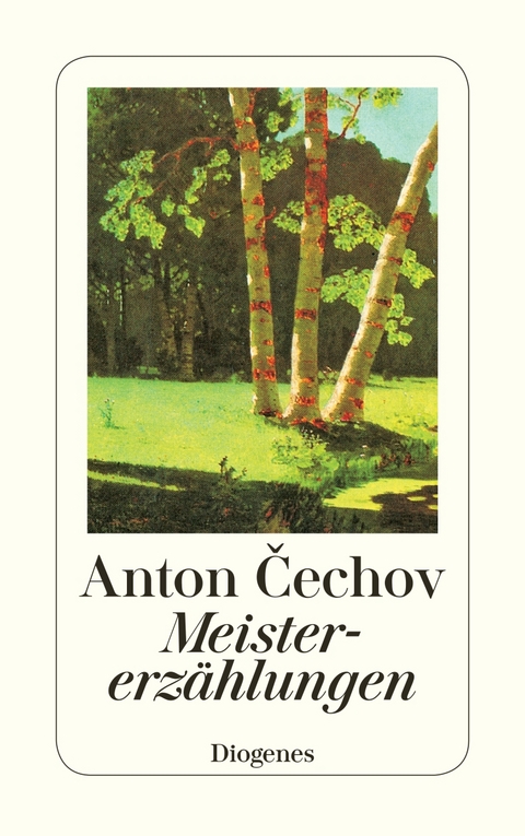 Meistererzählungen - Anton Cechov