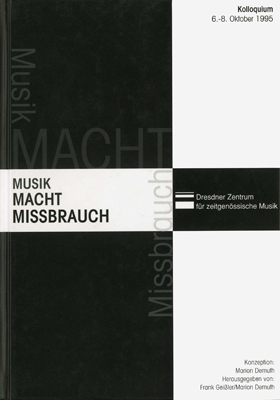 Musik - Macht - Missbrauch - Marion Demuth; Frank Geißler