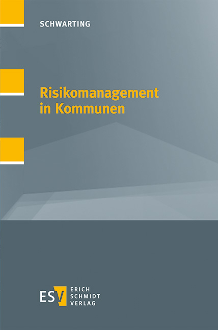 Risikomanagement in Kommunen - Gunnar Schwarting