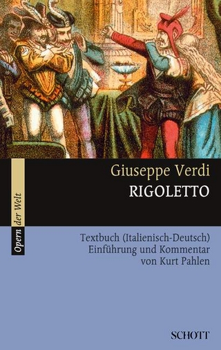 Rigoletto - Giuseppe Verdi; Kurt Pahlen