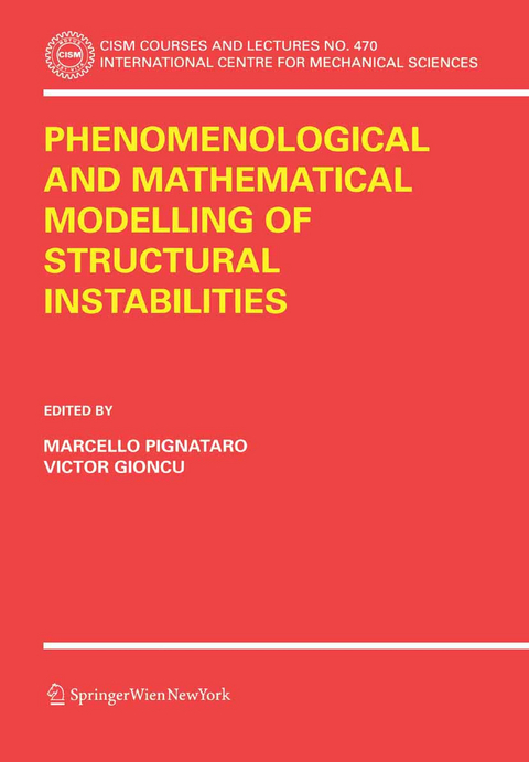 Phenomenological and Mathematical Modelling of Structural Instabilities - 