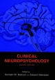 Clinical Neuropsychology - HEILMAN KENNETH M