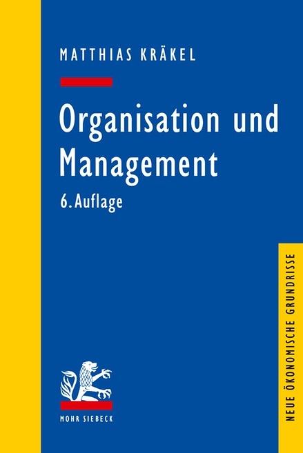 Organisation und Management - Matthias Kräkel