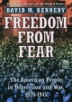 Freedom from Fear: The American People in Depression and War, 1929-1945 - David M. Kennedy