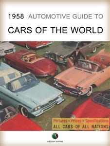 1958 Automotive Guide to Cars of the World - Kenneth M. Bayless