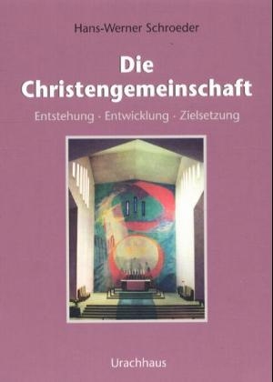 Die Christengemeinschaft - Hans-Werner Schroeder