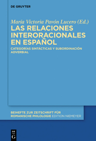 Las relaciones interoracionales en español - María Victoria Pavón Lucero