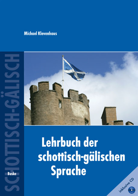 Lehrbuch der schottisch-gälischen Sprache - Michael Klevenhaus