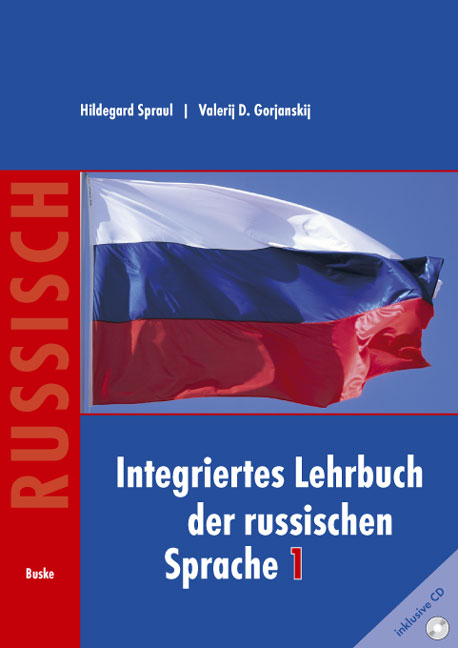 Integriertes Lehrbuch der russischen Sprache 1 - Hildegard Spraul, Valerij Gorjanskij