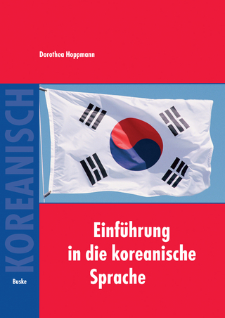 Einführung in die koreanische Sprache - Dorothea Hoppmann