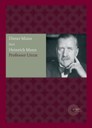 Professor Unrat - Dieter Mann; Heinrich Mann