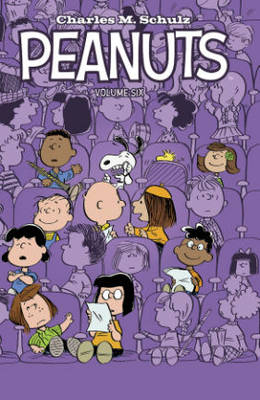 Peanuts Vol. 6 - Charles M Schulz