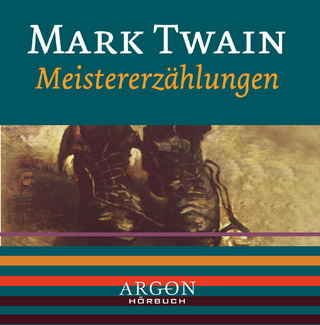 Meistererzählungen, 1 Audio-CD - Mark Twain; Thomas Vogt
