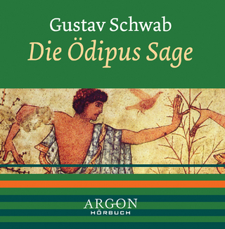 Die Ödipus Sage, 1 Audio-CD - Gustav Schwab; Mathias Eysen