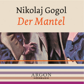 Der Mantel, 1 Audio-CD - Nikolai Wassiljewitsch Gogol; Klaus Herm