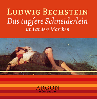 Das tapfere Schneiderlein und andere Märchen, 1 Audio-CD - Ludwig Bechstein; Katharina Thalbach