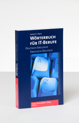 Wörterbuch für IT-Berufe - Herbert F. Blaha