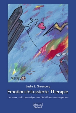 Emotionsfokussierte Therapie - Leslie S Greenberg