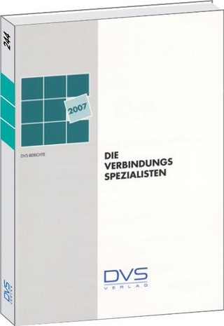Die Verbindungsspezialisten 2007 - DVS DVS e.V