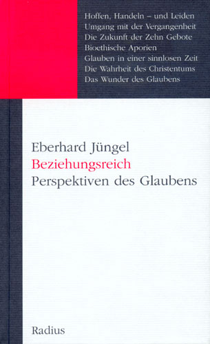 Beziehungsreich - Eberhard Jüngel