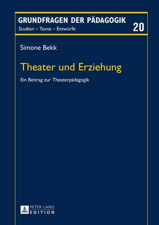 Theater und Erziehung - Simone Bekk