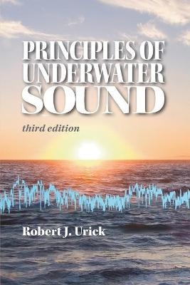 Principles of Underwater Sound, third edition - Robert J Urick