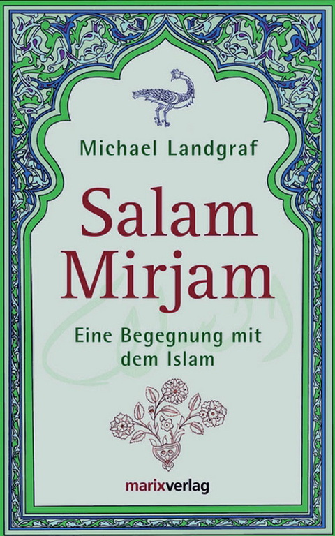 Salam Mirjam - Michael Landgraf