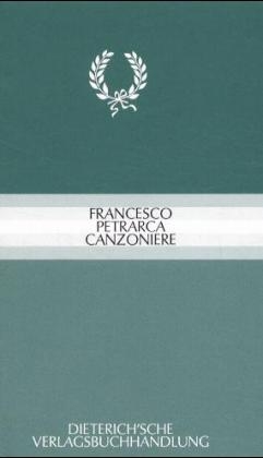 Canzoniere - Francesco Petrarca; Gerhard Regn