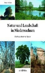 Natur und Landschaft in Niedersachsen - Harald Kröber