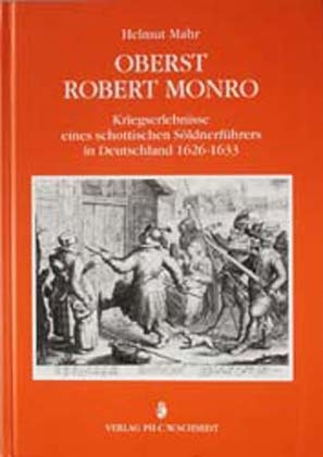 Oberst Robert Monro - Helmut Mahr