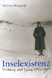 Inselexistenz - Herbert Wiegandt