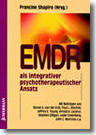EMDR als integrativer psychotherapeutischer Ansatz - 